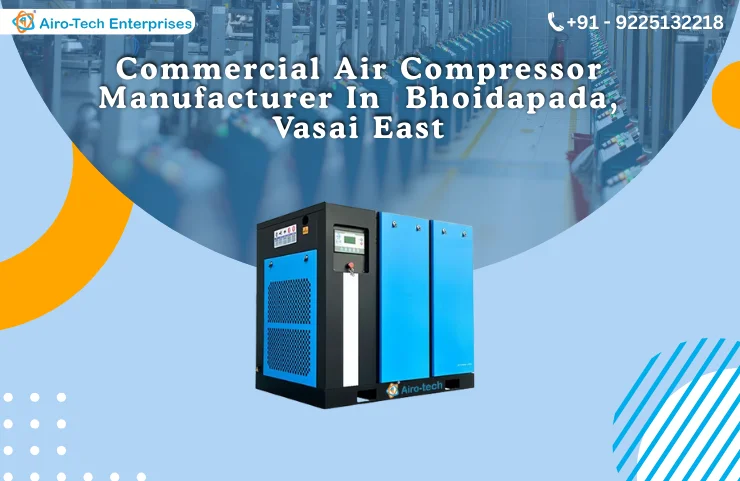 Commercial Air Compressor Manufacturer In Bhoidapada, Vasai East