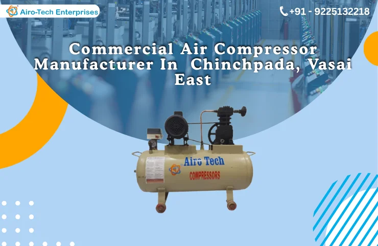 Commercial Air Compressor Manufacturer In Chinchpada, Vasai East
