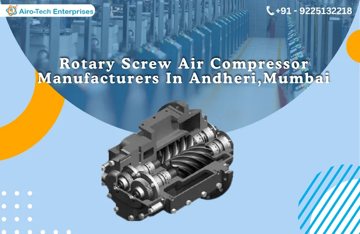 Rotary Screw Air Compressor Manufacturers In Andheri,Mumbai