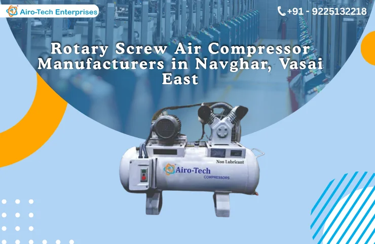 Rotary Screw Air Compressor Manufacturers in Navghar, Vasai East