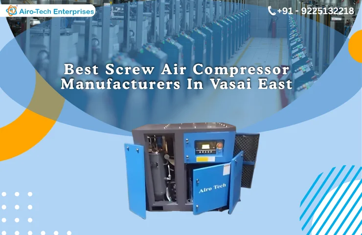 Best Screw Air Compressor Manufacturers In Vasai East
