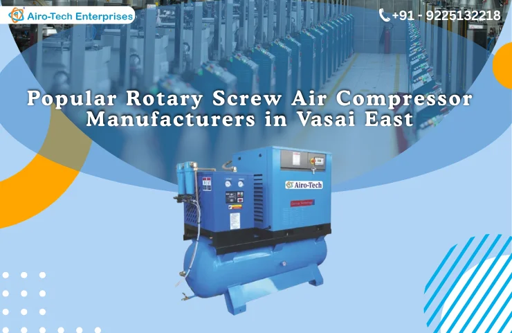 Popular Rotary Screw Air Compressor Manufacturers in Vasai East
