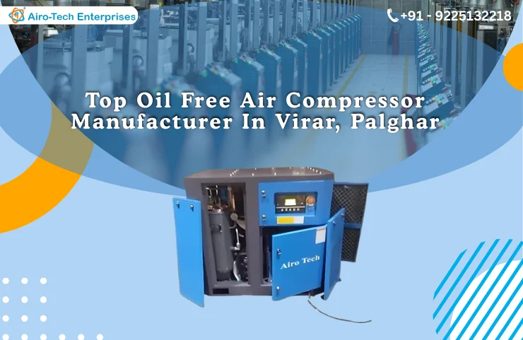 Top Oil Free Air Compressor Manufacturer In Virar, Palghar