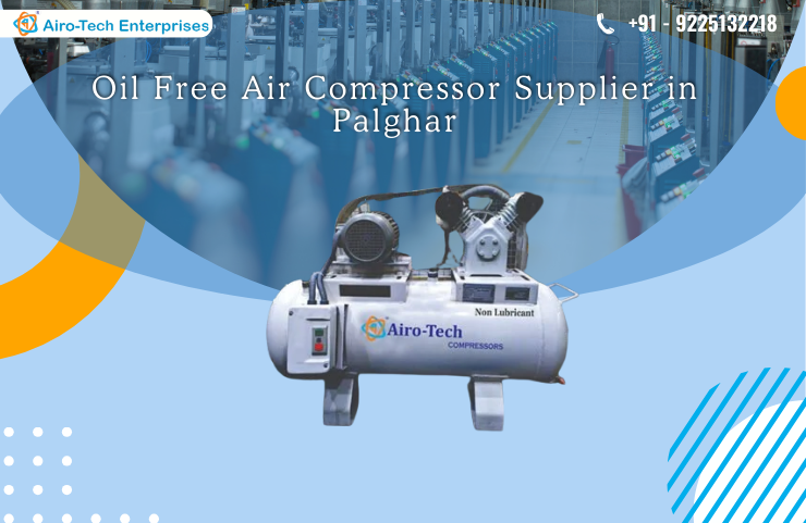 Oil Free Air Compressor Supplier in Palghar