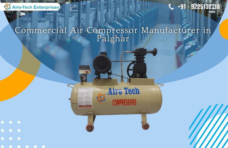 Commercial Air Compressor Manufacturer in Palghar