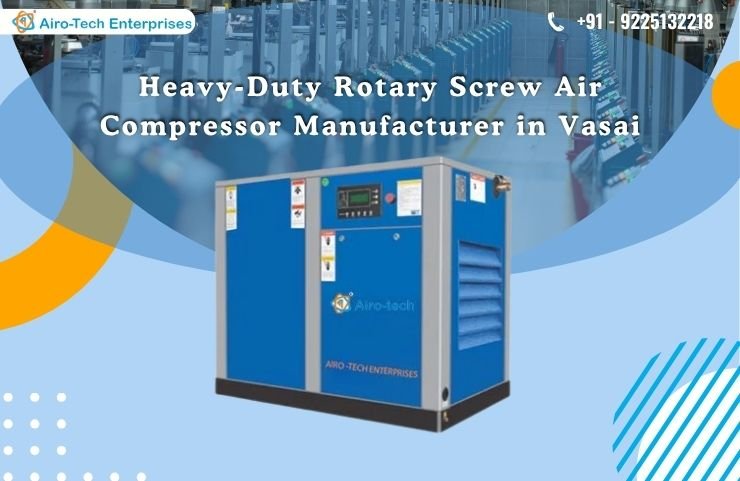 Heavy-Duty Rotary Screw Air Compressor Manufacturer in Vasai