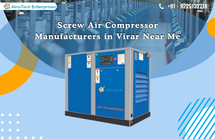 Screw Air Compressor Manufacturers in Virar Near Me