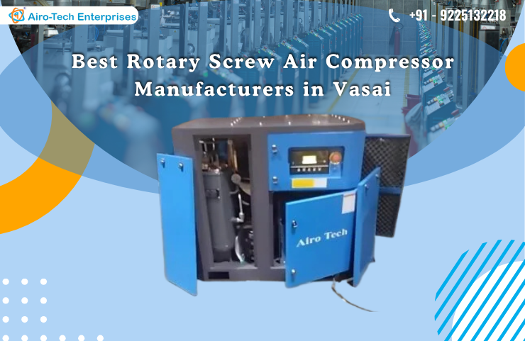 Best Rotary Screw Air Compressor Manufacturers in Vasai