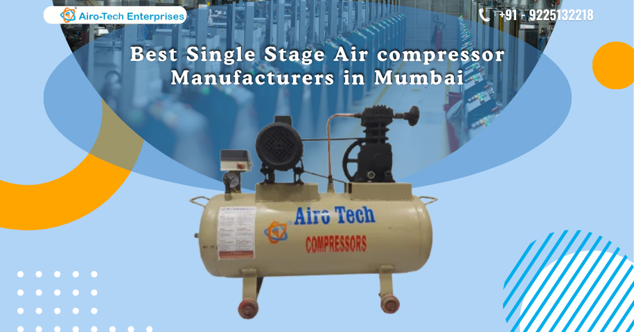 Best Single Stage Air compressor Manufacturers in Mumbai