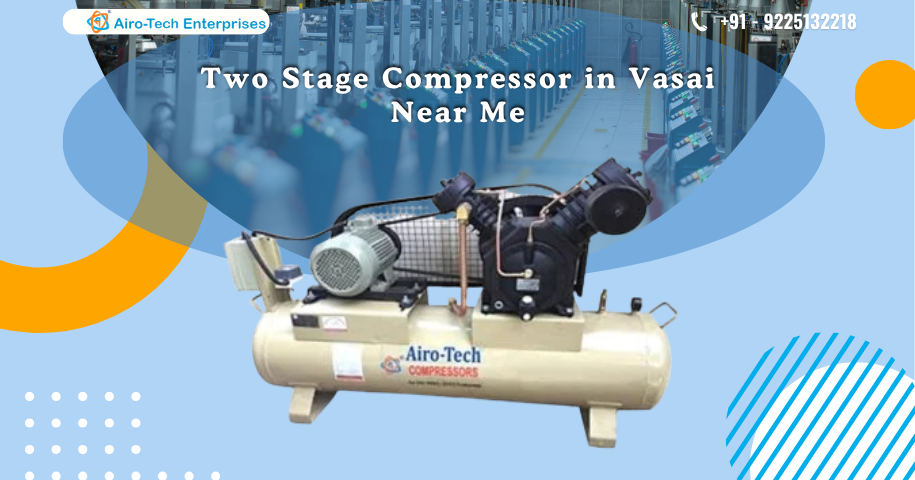 Two Stage Compressor in Vasai Near Me