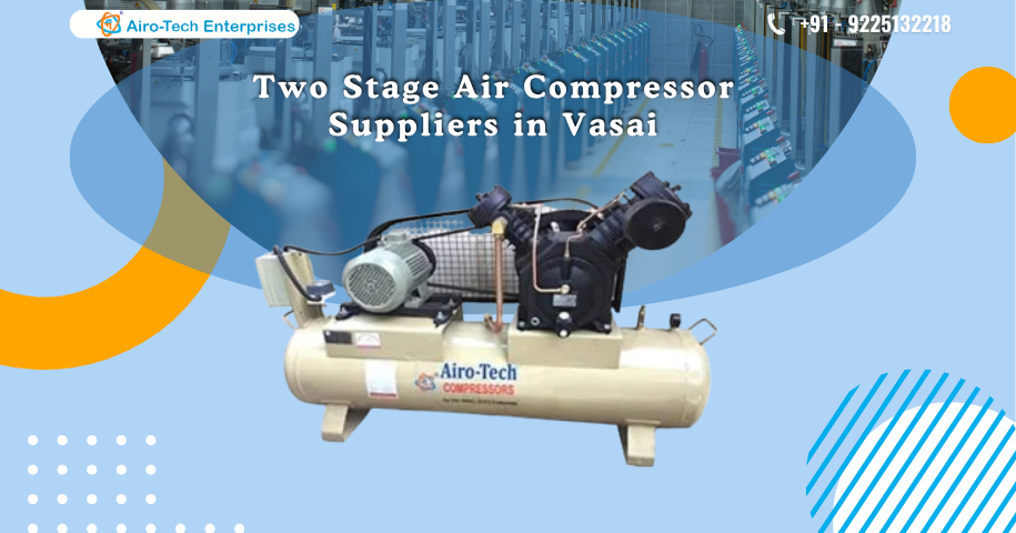 Two Stage Air Compressor Suppliers in Vasai