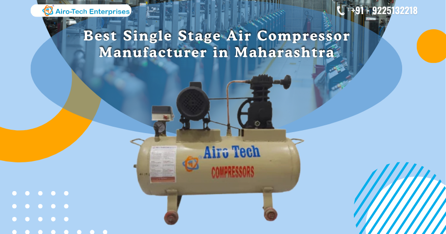Best Single Stage Air Compressor Manufacturer in Maharashtra