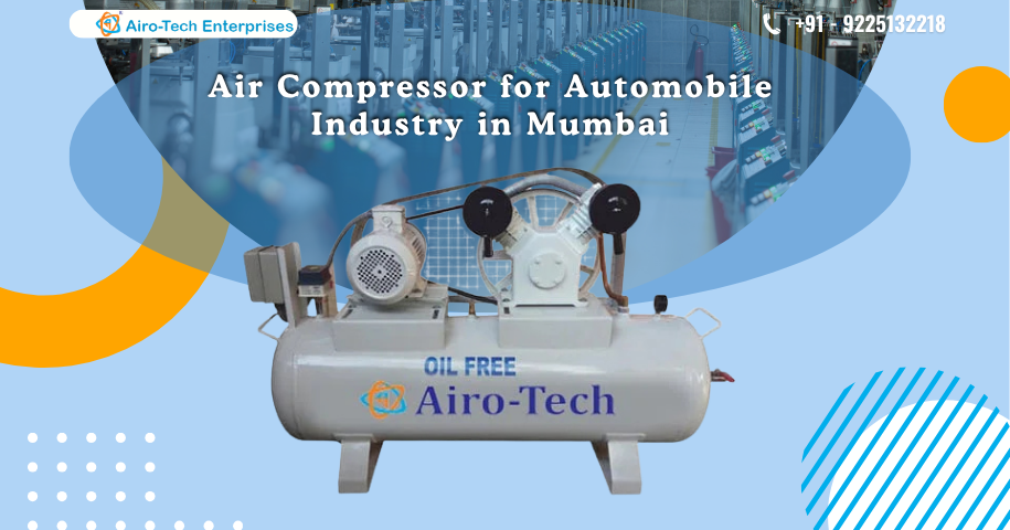 Air Compressor for Automobile Industry in Mumbai